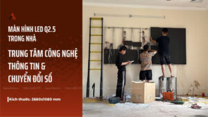anh-bia-lap-dat-man-hinh-led-q2-5-trong-nha-tai-trung-tam-cong-nghe-thong-tin-&-chuyen-doi-so-1