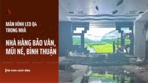 anh-bia-lap-dat-man-hinh-led-q4-trong-nha-tai-nha-hang-bao-van