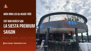 anh-bia-lap-dat-man-hinh-led-q4-ngoai-troi-tai-la-siesta-premium-saigon