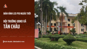 anh-bia-lap-dat-man-hinh-led-p10-ngoai-troi-tai-ubnd-xa-tan-chau